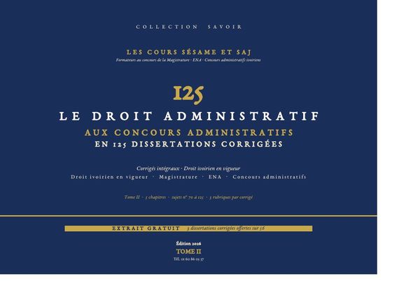 Première page de l'ouvrage Le Droit Administratif en 125 Dissertations Corrigées, Tome II