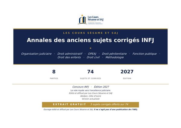 Première page de l'ouvrage Les Annales des Anciens Sujets Corrigés INFJ, Édition 2027